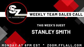 Stanley Smith  Monday Night Success Zone Sales Call [upl. by Annaerdna]