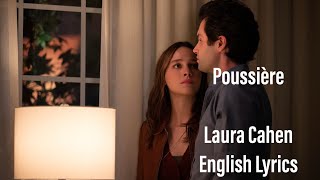 Laura Cahen  Poussière ♥️ English Lyrics You  Season 3 [upl. by Dat]