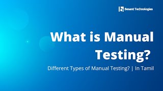 What is Manual Testing  Different Types of Manual Testing  In Tamil [upl. by Outlaw]