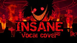 【Cover】INSANE Hazbin Hotel  LtMasked [upl. by Serafina]