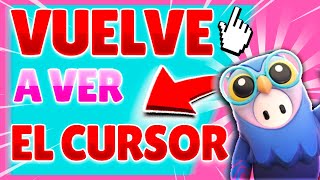 👉 PORQUE NO VEO EL CURSOR EN FALL GUYS 😍🖱️ ME APARECE ✓ COMO PONER ✓ TENER ✓ PC [upl. by Hiro]