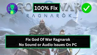 How To Fix God Of War Ragnarok No Sound or Audio Issues On PC [upl. by Ordnazil]