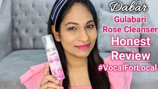 Dabur Gulabari Rose Glow Face Cleanser HONEST REVIEW  INDIAN SKINCARE AND MAKEUP  Product Review [upl. by Adihahs]