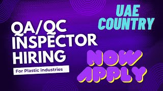 Hiring for UAE  QAQC INSPECTOR  Pipe Extruder Industry  MrPlasticLLP Best Opportunities [upl. by Anitsugua235]