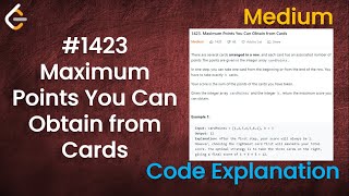 Maximum Points You Can Obtain from Cards  Live Coding with Explanation  Leetcode  1423 [upl. by Zoi]