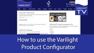 How to use the Varilight Product Configurator [upl. by Enomed]