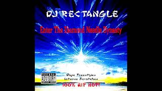 DJ Rectangle  2000 Enter The Diamond Needle Dynasty Side A [upl. by Benyamin]