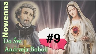 Nowenna do Św Andrzeja Boboli dzień 9 andrzejbobola maryja jezus wojownicymaryi podcast love [upl. by Aihsemek]