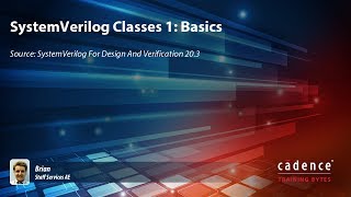 SystemVerilog Classes 1 Basics [upl. by Synned]