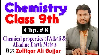 Chemical properties of Alkali and Alkaline Earth Metals Chapter 8  9th Class Chemistry  Lec  05 [upl. by Theodora]