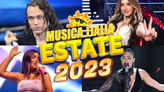 Hit Del Momento 2023🏄Nuove Canzoni 2023🏄Musica Estate 2023🎵 Ana Mena Annalisa Fedez [upl. by Rudolfo919]