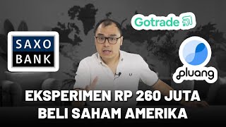 Review jujur aplikasi saham AS GoTrade Pluang Saxo Bank Mana paling cuan [upl. by Guadalupe]