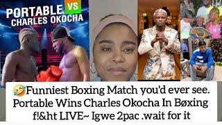 🤣Funniest Boxing Match youd ever seePortable Wins Charles Okocha In Bøxing fampht Igwe2pac viral [upl. by Bibah]