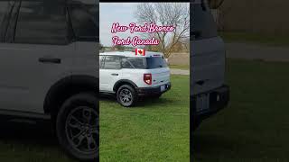 New Ford Bronco Sport Canada 🇨🇦 🍁🍁🍁 [upl. by Aynnek524]