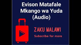 Evison Matafale  mkango wa Yuda [upl. by Antonietta306]