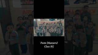 Poem Manners Class KG 5112024 [upl. by Alleon973]