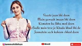 MERE BINA LYRICS  CROOK  EMRAAN HASHMI  PRITAM NIKHIL DSOUZA  KUMAAR  TUJHKO JO PAAYA [upl. by Lusty]