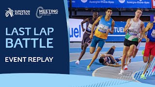 Last lap COMEBACK 😤 Mens 1500 replay  Lyon 2024 [upl. by Adine]