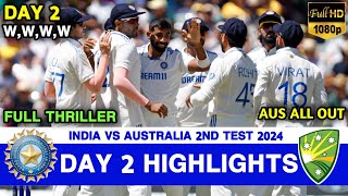 India vs Australia 2nd Test Day 2 Highlights 2024  IND vs AUS 2nd Test Day 2 Highlights 2024 [upl. by Anialram]