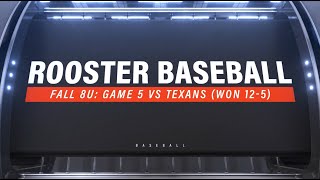 Game 5 Roosters vs Texans Fall 8U [upl. by Ongun]