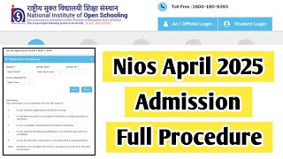 Nios April 2025 Admission Full Procedure  Task Is Helping NIOS nios admission april exam [upl. by Gianina]