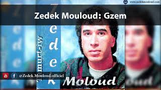 Zedek Mouloud  Gzem Album Tamurtiw [upl. by Nimra]