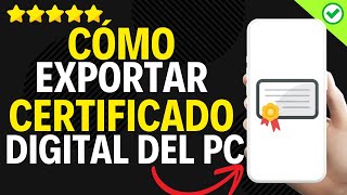 ✅️ Cómo Exportar Certificado Digital Del Ordenador Al Movil ✅️ [upl. by Nevlin]