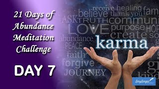 21 Days of Abundance Meditation Challenge with Deepak Chopra  Day 7 [upl. by Ahcsat]