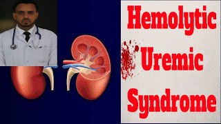 Hemolytic uremic syndrome [upl. by Lux]