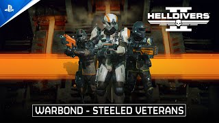 Helldivers 2  Warbond Steeled Veterans trailer  PS5 amp PC Games [upl. by Wappes]