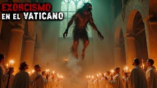 ¡EXORCISMO REAL en el Vaticano ¡Te dejará sin aliento No deberías verlo de noche [upl. by Airednaxela675]