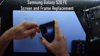 Samsung Galaxy S20 FE Screen and Frame Replacement [upl. by Darryn673]