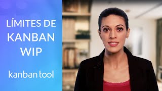 Límites de Kanban WIP  ¿Por qué limitar el trabajo en curso [upl. by Max]