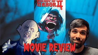 Trilogy of Terror 2 1996 RecapReview [upl. by Ecneralc]