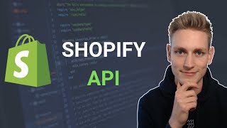 Understanding the Shopify API [upl. by Allets]