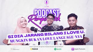 Si Dia jarang bilang I LOVE U mungkin bukan LOVE LANGUAGEnya  RUMPIK ASIK EPS 38 [upl. by Esilrac941]