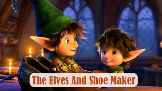 🧝 The Elves and the Shoemaker Story 👞  Bedtime Stories for Kids 😴  Mamas Melodies [upl. by Icyac789]