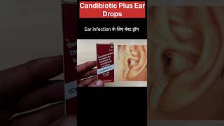 Candibiotic Plus Ear Drops Review in Hindi [upl. by Elvie]