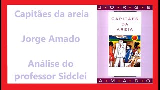 CAPITÃES DA AREIA  JORGE AMADO  VESTIBULAR UNEB 2025 [upl. by Idolem898]