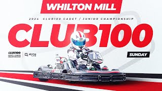 2024 CLUB100 Cadet amp Junior Lightweight Championship Round 3  Whilton Mill  Livestream [upl. by Battat]