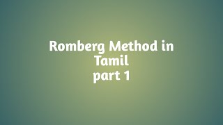 Romberg Method in Tamil  part 1 [upl. by Beatriz634]