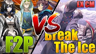 No Gacha Account Vs Break the Ice Event 2nd Week  Arknights [upl. by Rebekkah]