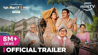 Yeh Meri Family Season 4  Official Trailer  Hetal Gada Anngad Raaj  16th August  Amazon miniTV [upl. by Nibaj]