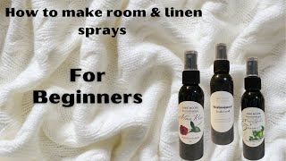 How to create room amp linen sprays [upl. by Tiler]