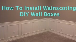 How to install wainscoting Wall Boxes [upl. by Guidotti]