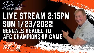 Live Stream With Dave Lapham as the Cincinnati Bengals Are Headed to AFC Championship Game [upl. by Aliemaj]