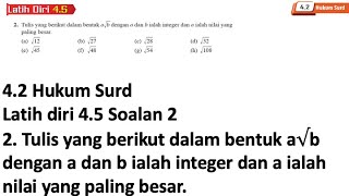 Latih diri 45 Soalan 2  42 Hukum Surd  Bab 4 Indeks Surd dan Logaritma  Add Maths [upl. by Farand]