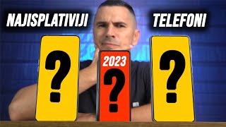 OVO SU NAJISPLATIVIJI TELEFONI U 2023  Prvih pola godine [upl. by Ware]