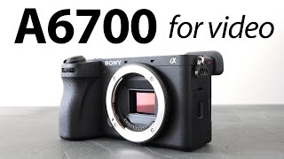 Sony A6700 REVIEW for VIDEO and YouTube creators vs A6600 [upl. by Stolzer]