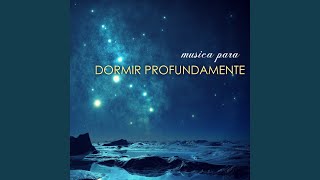 Musica para Dormir Profundamente [upl. by Annad799]